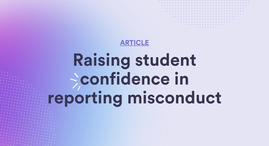 Raising student confidence in reporting misconduct